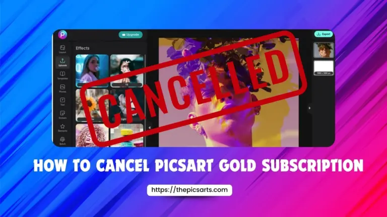 How to cancel your Picsart Gold Subscription