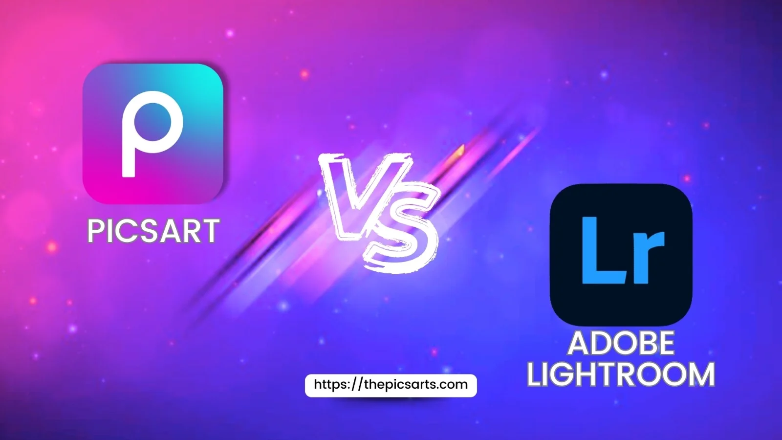 PICSART VS ADOBE LIGHTROOM