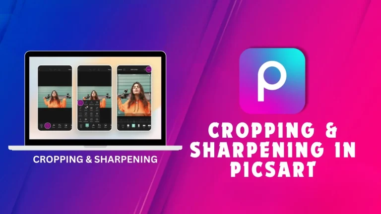 Cropping & Sharpening