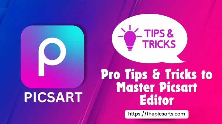 Pro tips and tricks to master PicsArt editor