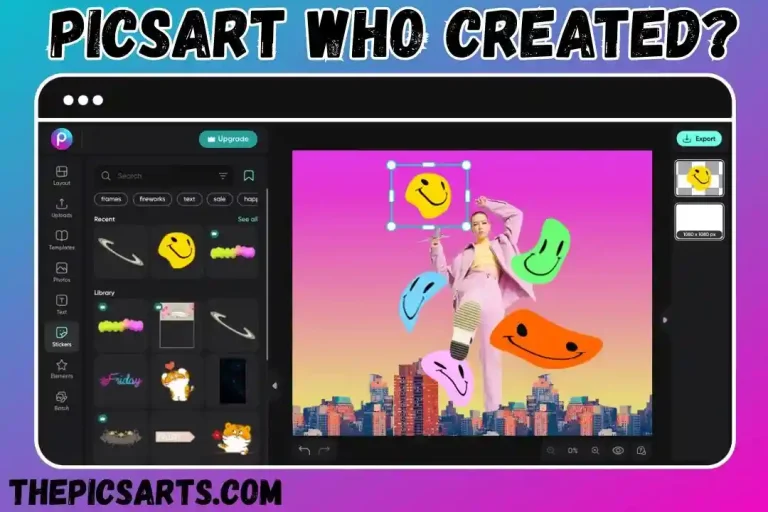 PicsArt Who Created?