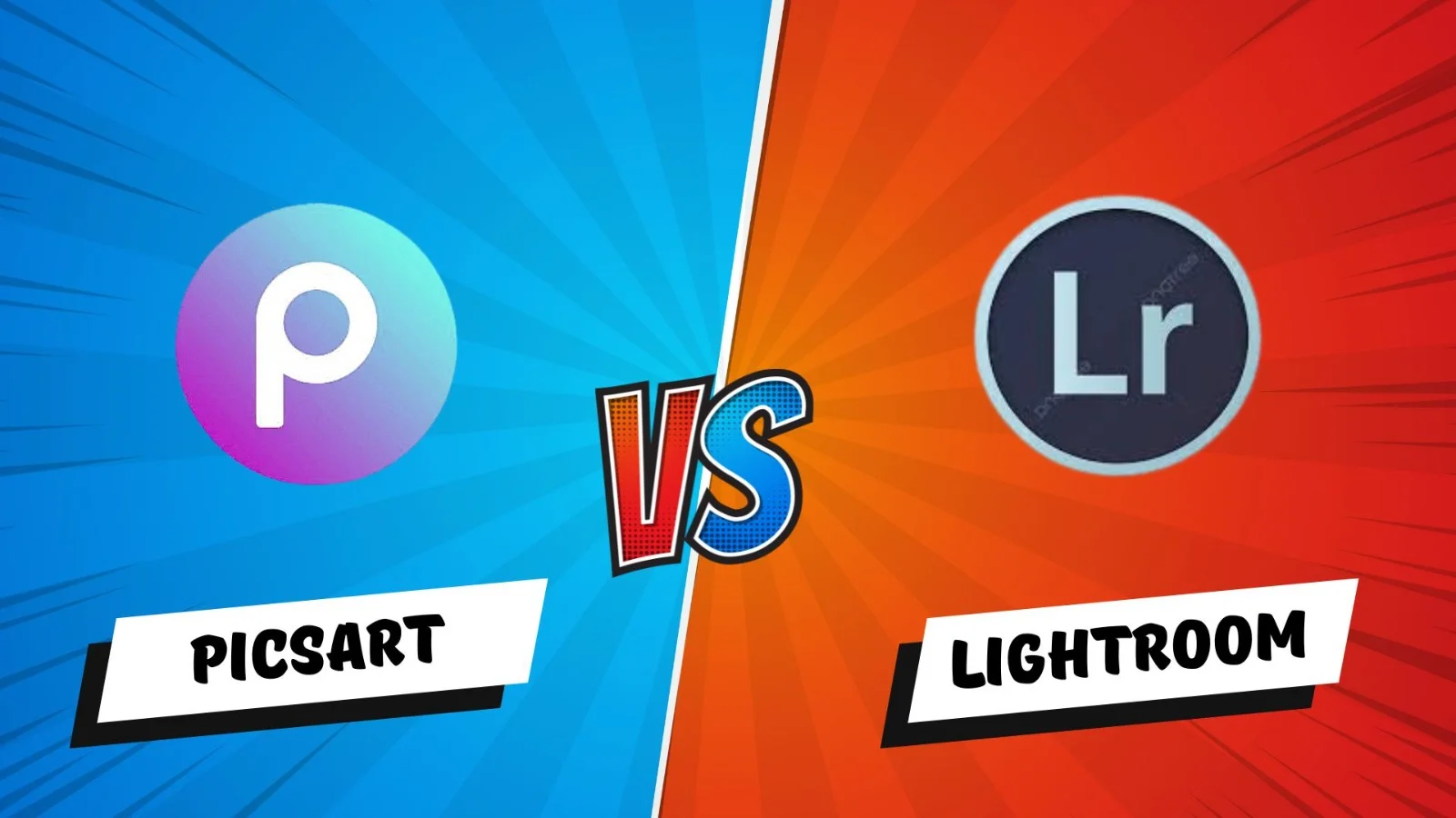 picsart vs lightroom